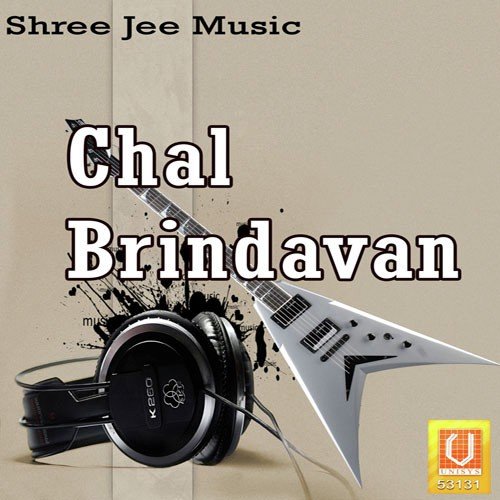 Chal Brindavan Acharya Piyush MP3 Download